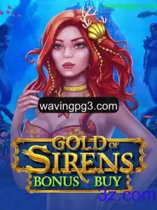 Explorando GoldofSirensBonusBuy: Um Mergulho no Mundo Encantado do Jogo